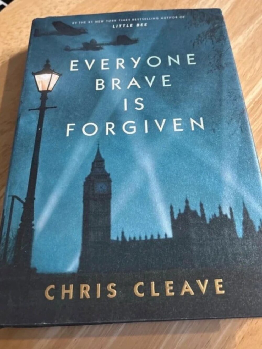 Everyone is forgiven by Chris Cleave. Hardcover